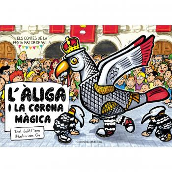 L'àliga i la corona màgica (Tapa blanda).
