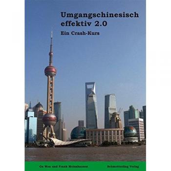 Umgangschinesisch effektiv 2.0