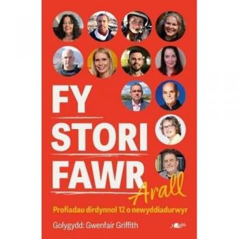 Gwenfair Griffith Fy Stori Fawr Arall