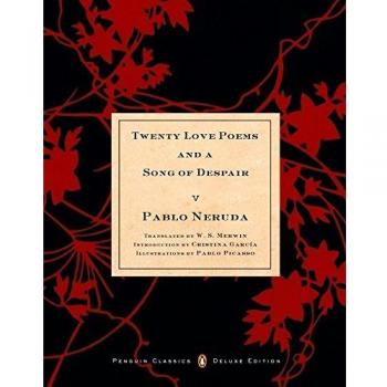 Twenty Love Poems and a Song of Despair (Penguin Classics Deluxe Edition)