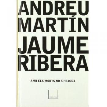 AMB ELS MORTS NO S'HI JUGA