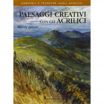 Paesaggi creativi con gli acrilici