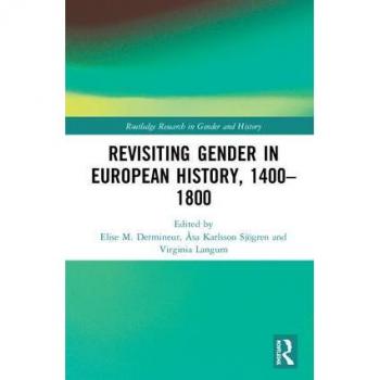 Revisiting Gender in European Histo