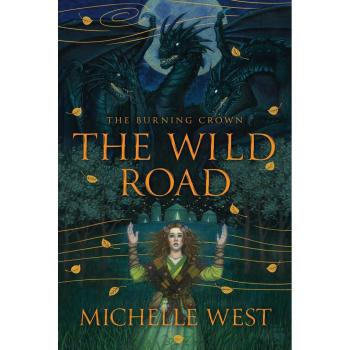 The Wild Road (The Burning Crown #2)
