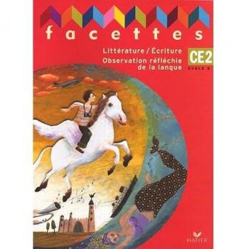 Facettes CE2, manuel de l'élève