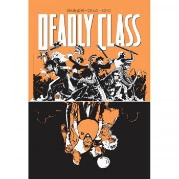 Deadly Class Volume 7: Love Like Blood