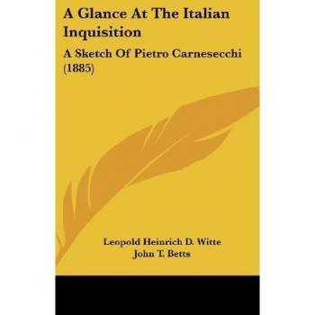 A Glance At The Italian Inquisition