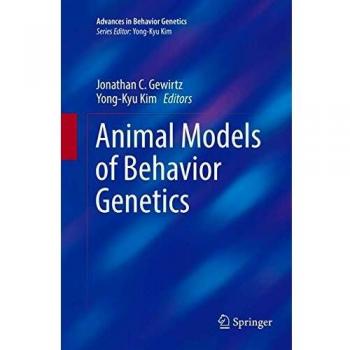 Animal Models of Behavior Genetics