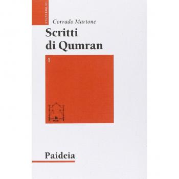 Scritti di Qumran. Ediz. bilingue. Vol. 1