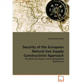 Security of the European Natural Gas Supply Constructivist Approach