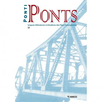 Ponti-Ponts. Langues Littératures. Civilisations des Pays Francophones