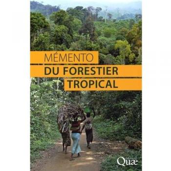 Mémento du forestier tropical