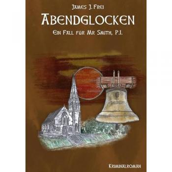 Frei, James J.: Abendglocken