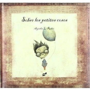 SOBRE LES PETITES COSES