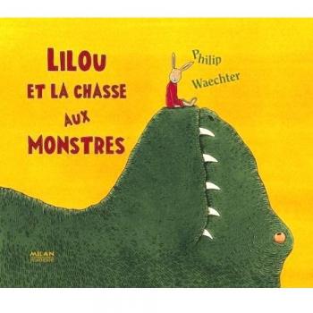 Lilou et la chasse aux monstres
