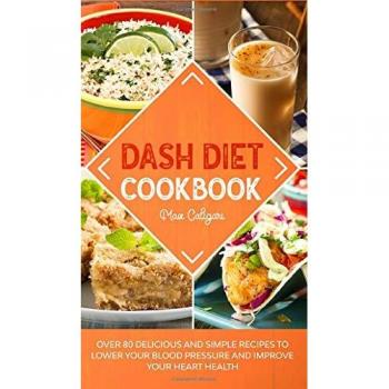 DASH DIET COOKBOOK