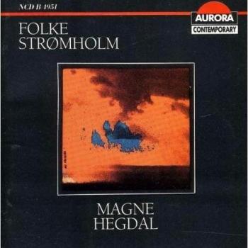 Works By Hegdal/Magne/Stromholm