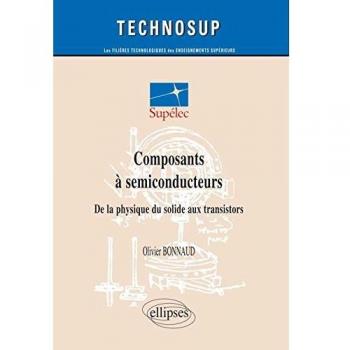 Composants à semi-conducteurs, De la physique du solide aux transistors