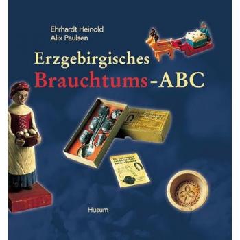 Erzgebirgisches Brauchtums-ABC