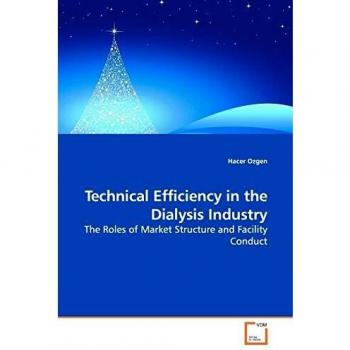 Technical Efficiency in the Dialysis Industry