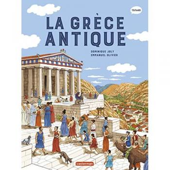 LA GRECE ANTIQUE L'HISTOIRE DU MONDE EN BD