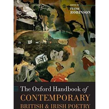 The Oxford Handbook of Contemporary British and Irish Poetry