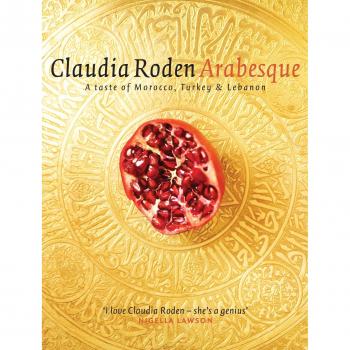 Claudia Roden Arabesque (Hardback)