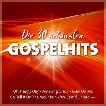 30 succès Gospel : Amazing Grace