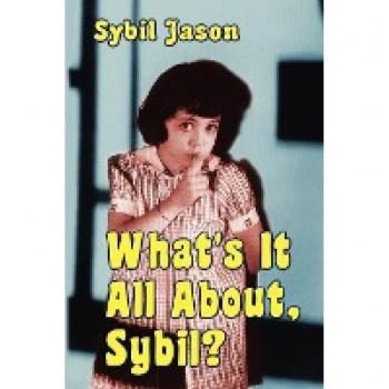 What's It All About Sybil? the Sybil Jason International Fan Club