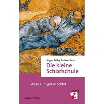 Barbara Knab Die Kleine Schlafschule. Wege Zum Guten Schlaf (Erste Hilfen Band 9)
