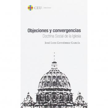 Objeciones y convergencias. Doctrina Social de la Iglesia