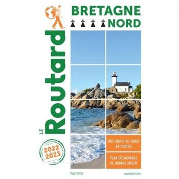 Guide du Routard Bretagne Nord 2022/23