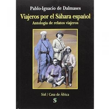 Viajeros por el Sahara Español (Tapa blanda).
