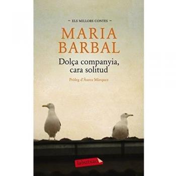 Dolça companyia, cara solitud. (Bolsillo) (Tapa blanda).