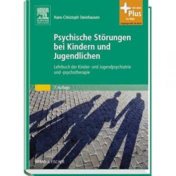 Psychische Störungen bei Kindern und Jugendlichen: Lehrbuch der Kinder