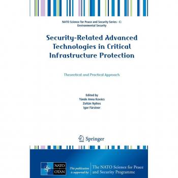 Security-Related Advanced Technologies in Critical Infrastructure Protection