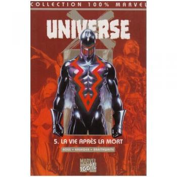 Univers X tome 5 : la vie après la mort