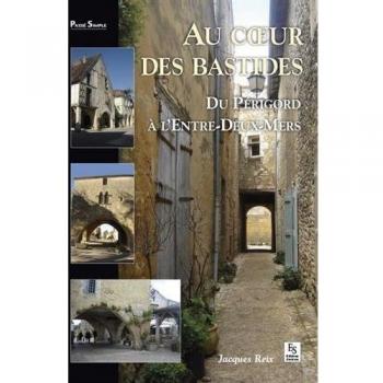 Au coeur des bastides