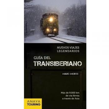Guía del Transiberiano (Grandes Viajes)