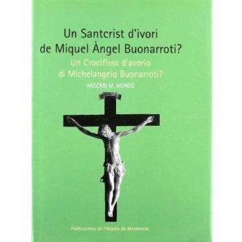 Un Santcrist divori de Miquel Àngel Buonarroti?