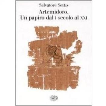Artemidoro. Un papiro dal I secolo al XXI