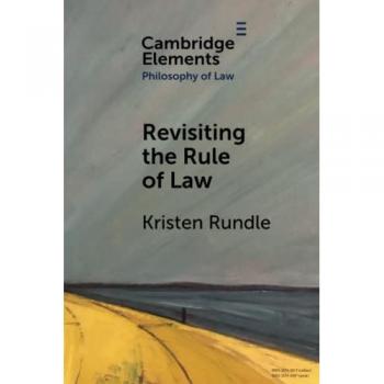 Kristen Rundle Revisiting the Rule of Law