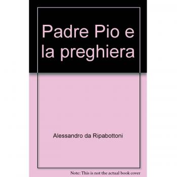 Padre Pio e la preghiera