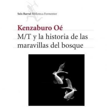 M/t Y La Historia De Las Maravillas Del Bosque