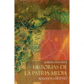 Historias de la patria media