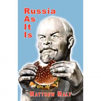 RUSSIA AS IT IS: Transformation of a Lose/Lose Society