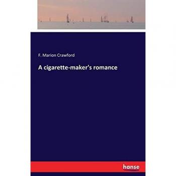 A cigarette-maker's romance