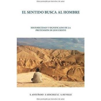 El sentido busca al hombre