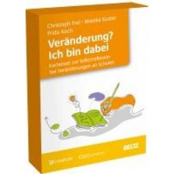 Veränderung? Ich bin dabei: Leitfaden für Schulen zur Unterstützung von Veränderungen