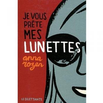 Je vous prête mes lunettes
